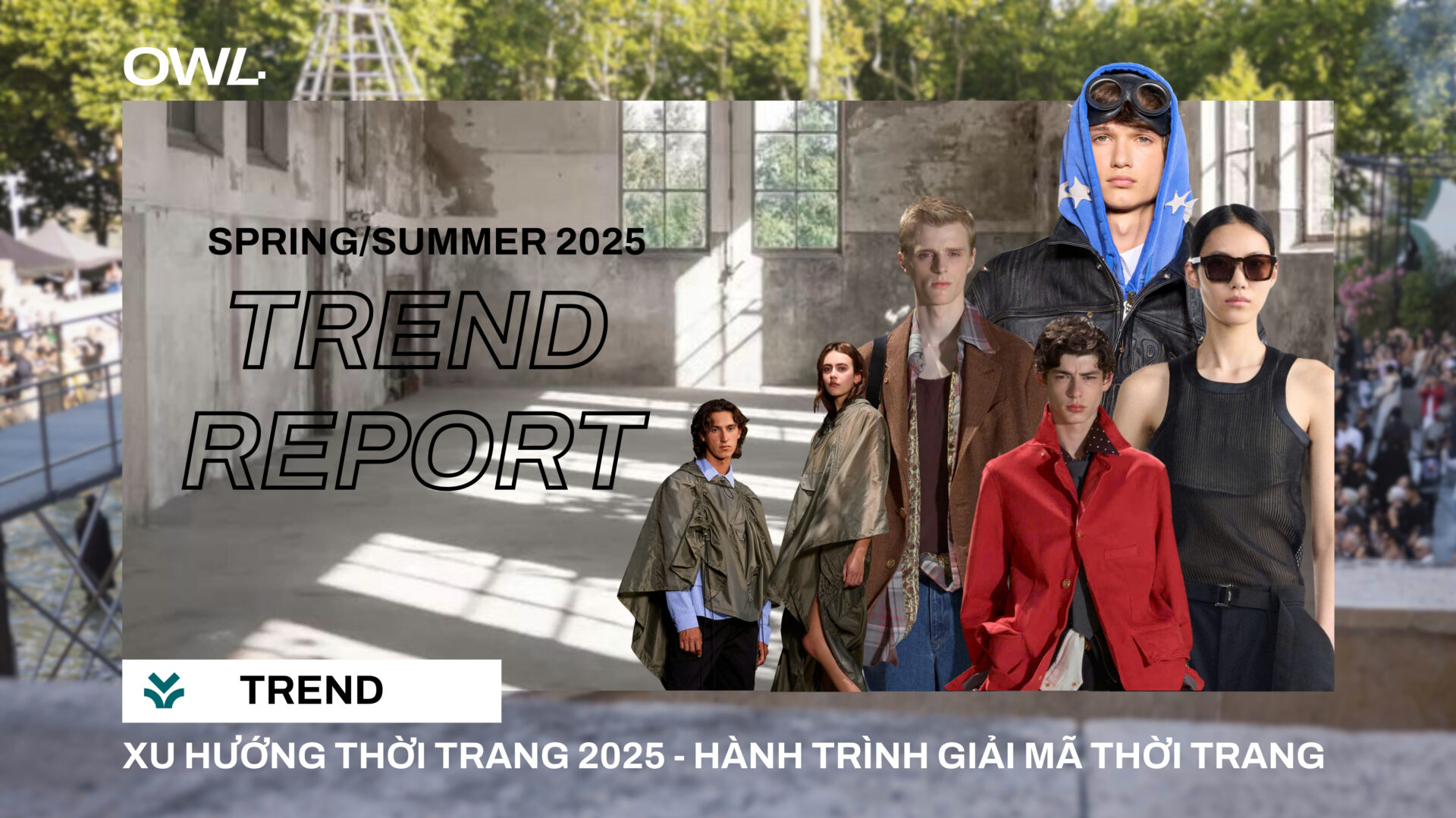 XU-HUONG-2025-VA-HANH-TRIN- GIAI-MA-THOI-TRANG